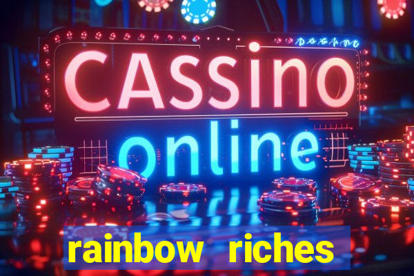 rainbow riches reels of gold slot free play