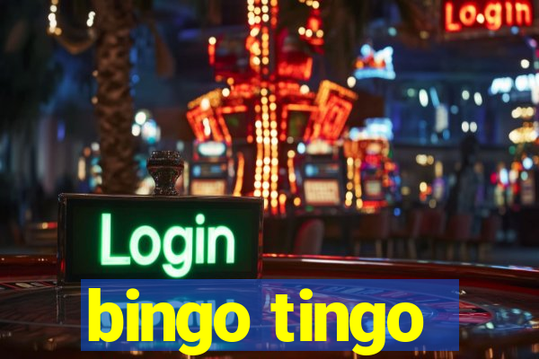 bingo tingo