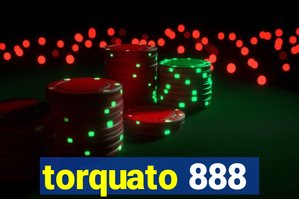 torquato 888