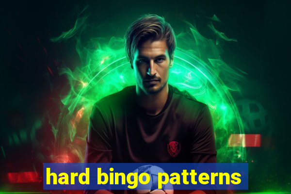 hard bingo patterns