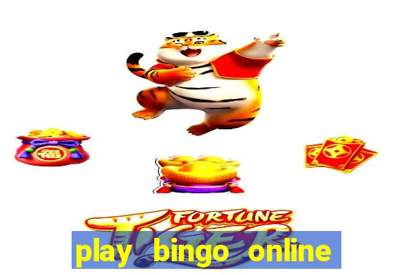 play bingo online for free for fun