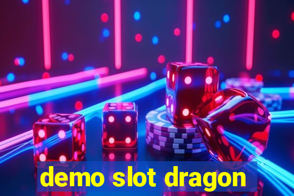 demo slot dragon