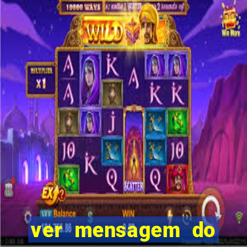 ver mensagem do bingo da amizade