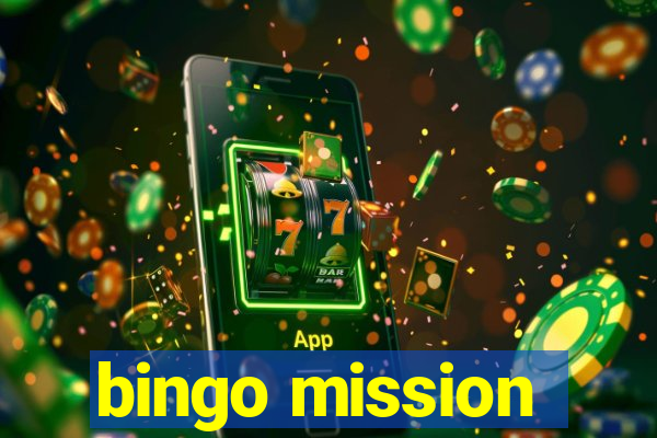 bingo mission