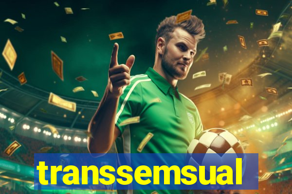 transsemsual