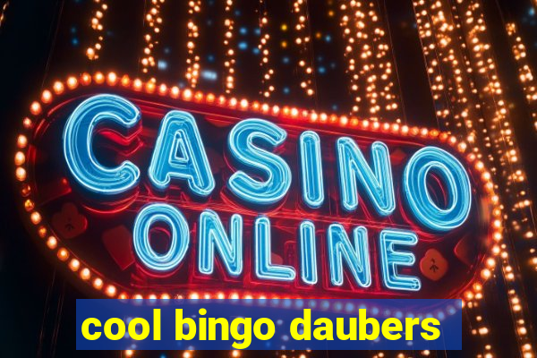 cool bingo daubers