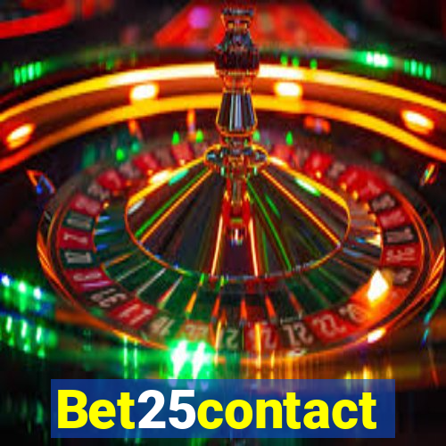 Bet25contact