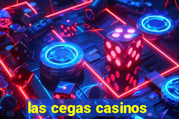 las cegas casinos