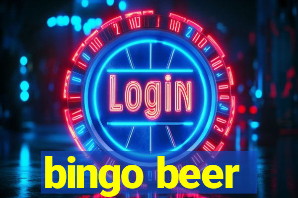 bingo beer