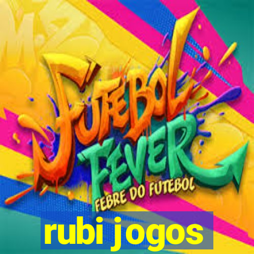 rubi jogos