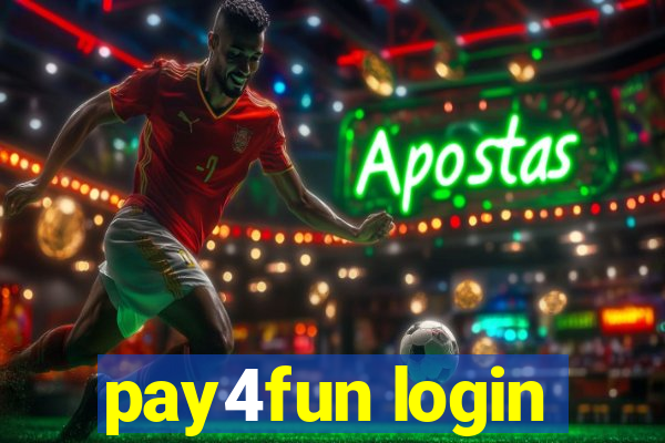 pay4fun login