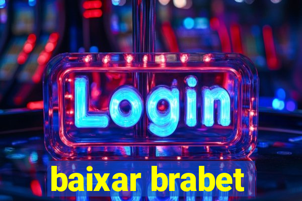 baixar brabet