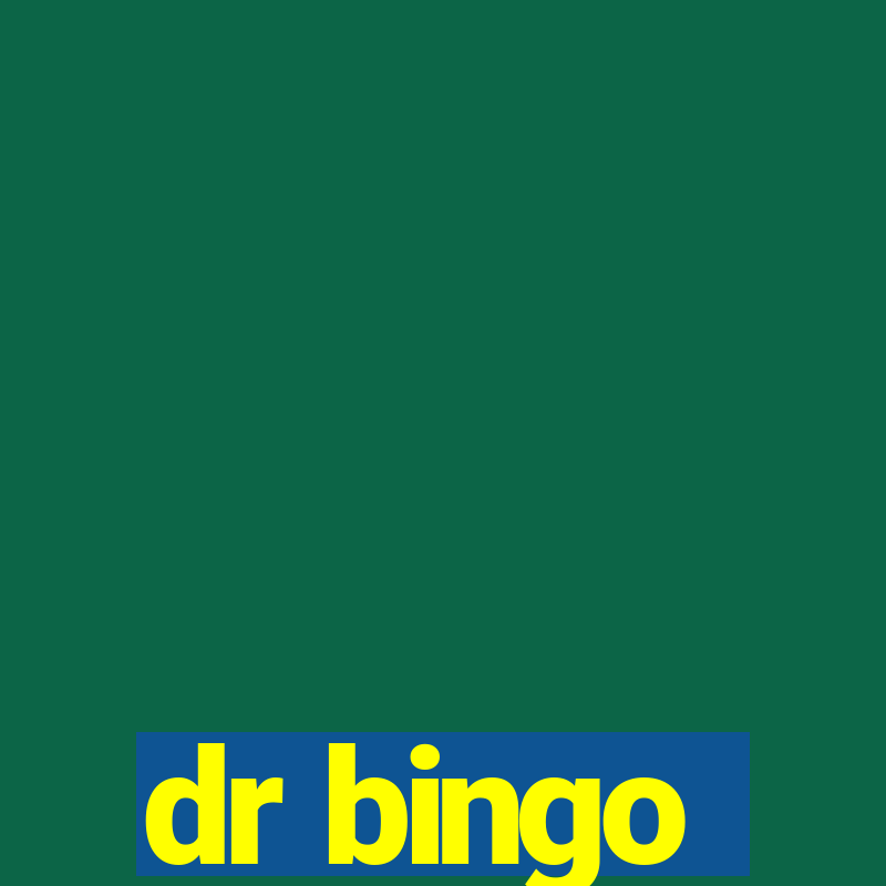 dr bingo