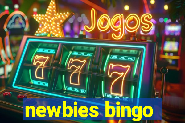 newbies bingo