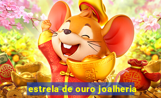 estrela de ouro joalheria