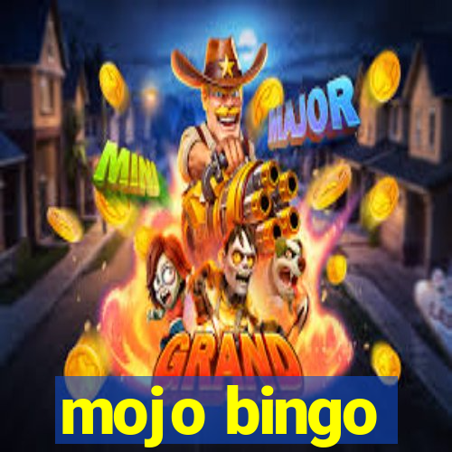 mojo bingo