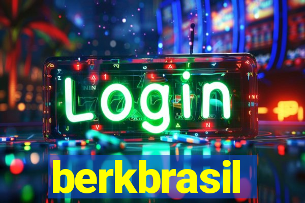 berkbrasil