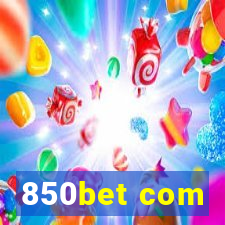 850bet com