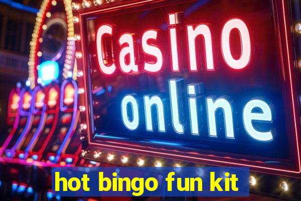 hot bingo fun kit