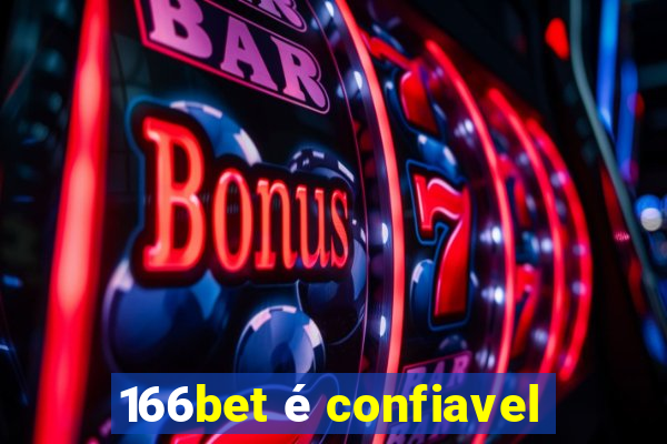 166bet é confiavel