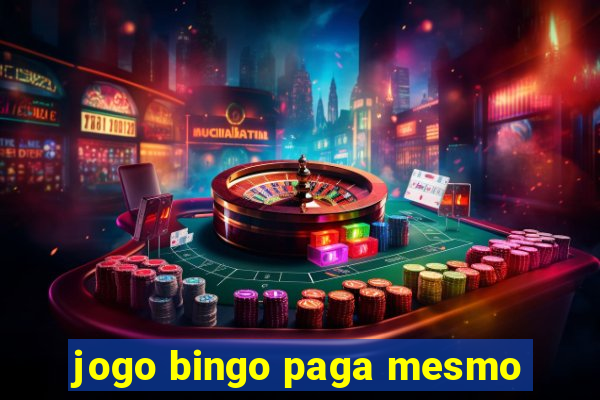 jogo bingo paga mesmo