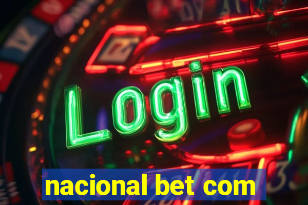 nacional bet com