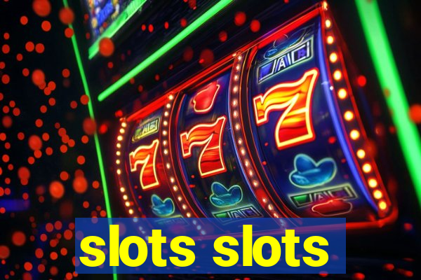 slots slots