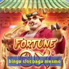 bingo slot paga mesmo