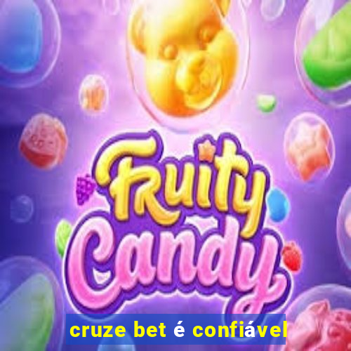 cruze bet é confiável