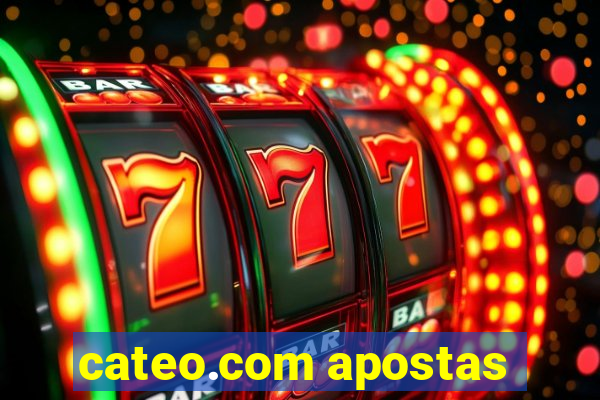 cateo.com apostas