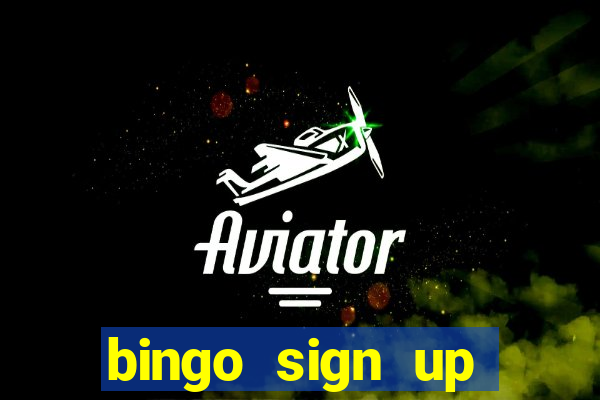 bingo sign up offers no wagering