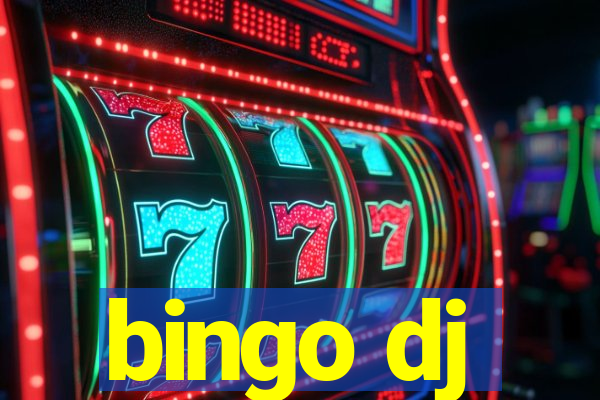 bingo dj