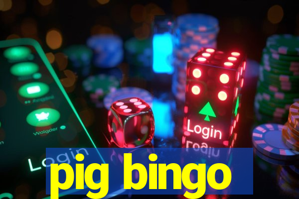 pig bingo