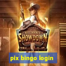 pix bingo login