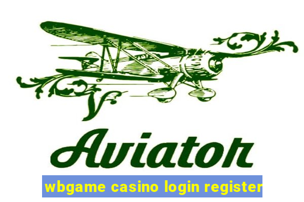 wbgame casino login register