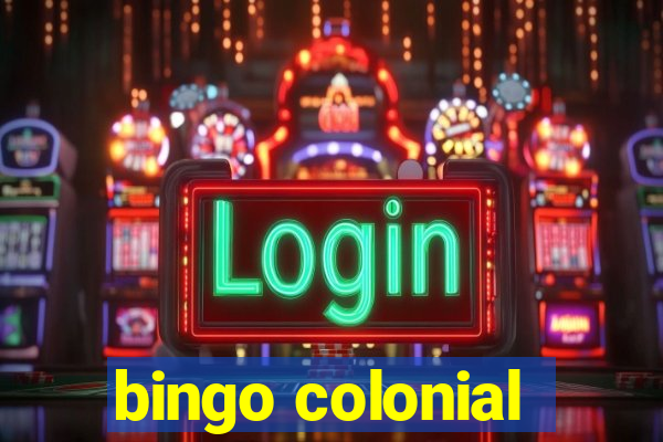 bingo colonial