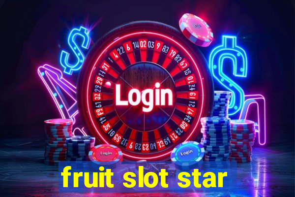 fruit slot star