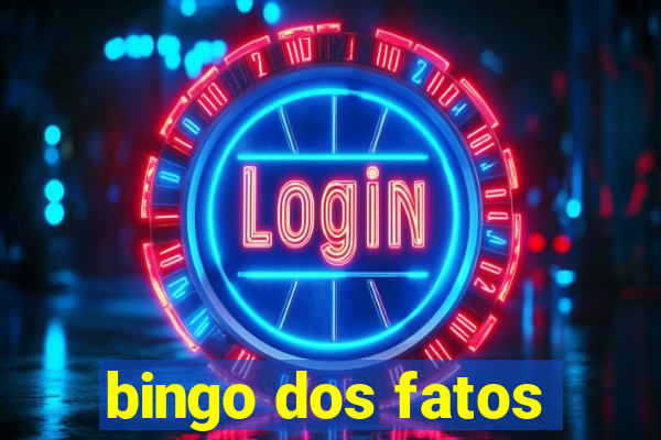 bingo dos fatos