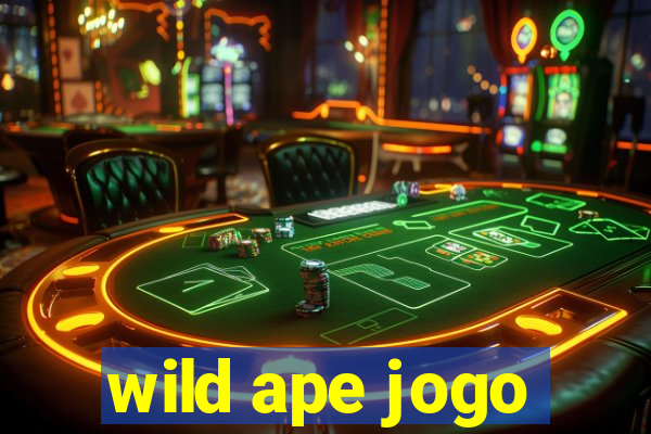 wild ape jogo