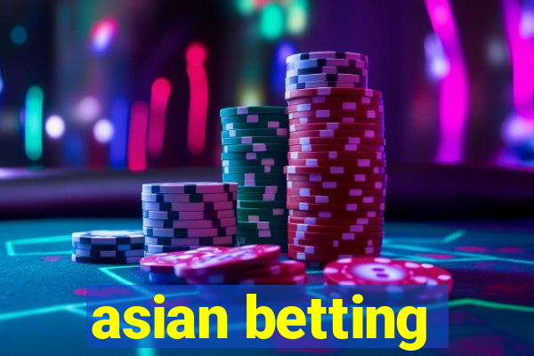 asian betting