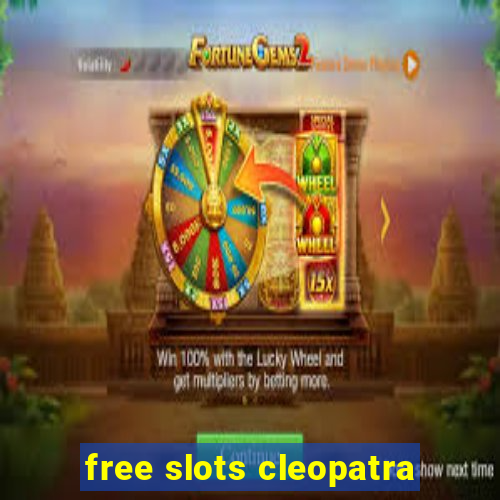 free slots cleopatra