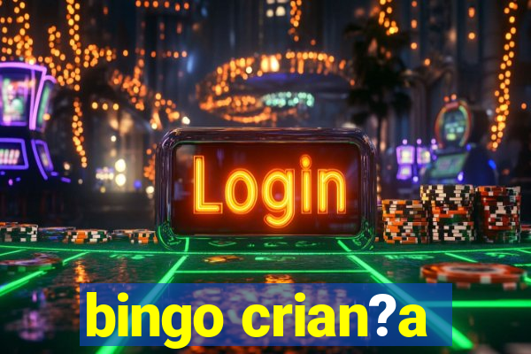 bingo crian?a