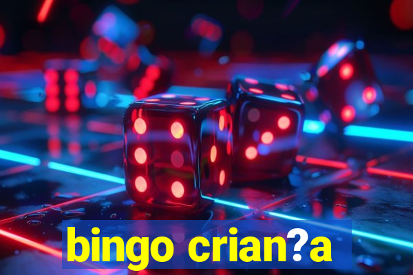 bingo crian?a