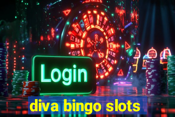 diva bingo slots