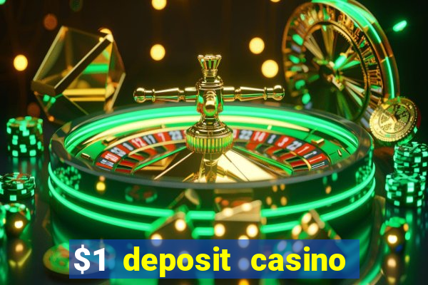 $1 deposit casino 2021 nz