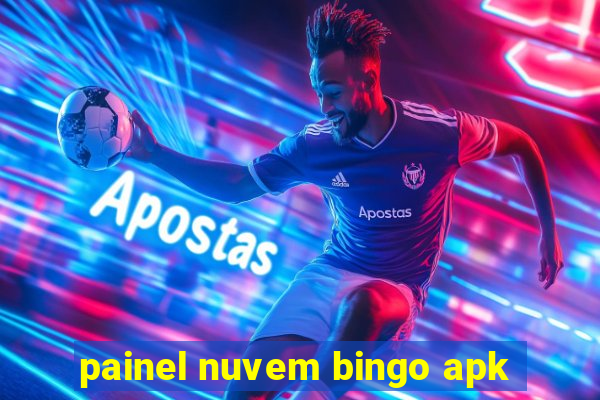 painel nuvem bingo apk