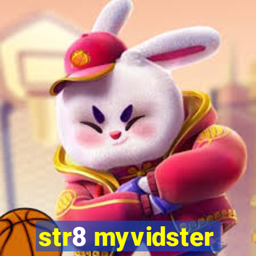 str8 myvidster