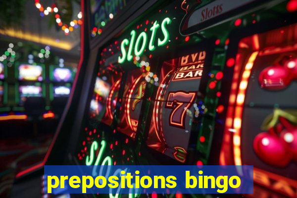 prepositions bingo