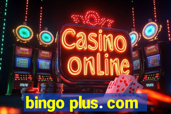 bingo plus. com