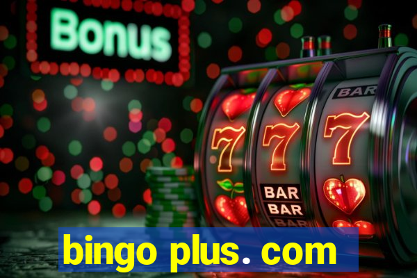 bingo plus. com